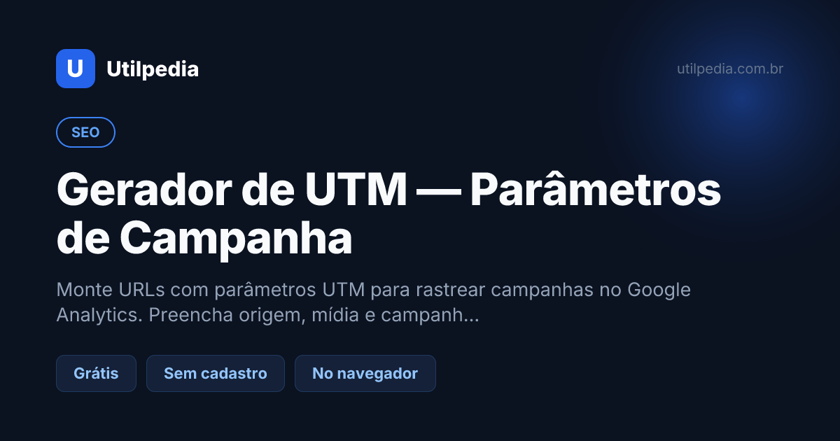 Gerador de UTM — Parâmetros de Campanha — ferramenta online gratuita da Utilpedia